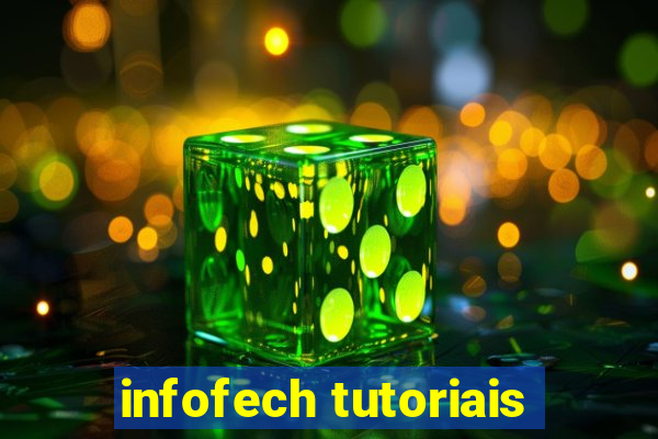 infofech tutoriais